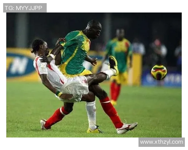 贝宁与喀麦隆最新战况分析及比赛精彩瞬间回顾